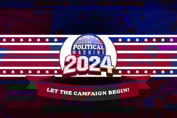 The Political Machine 2024 Explanation