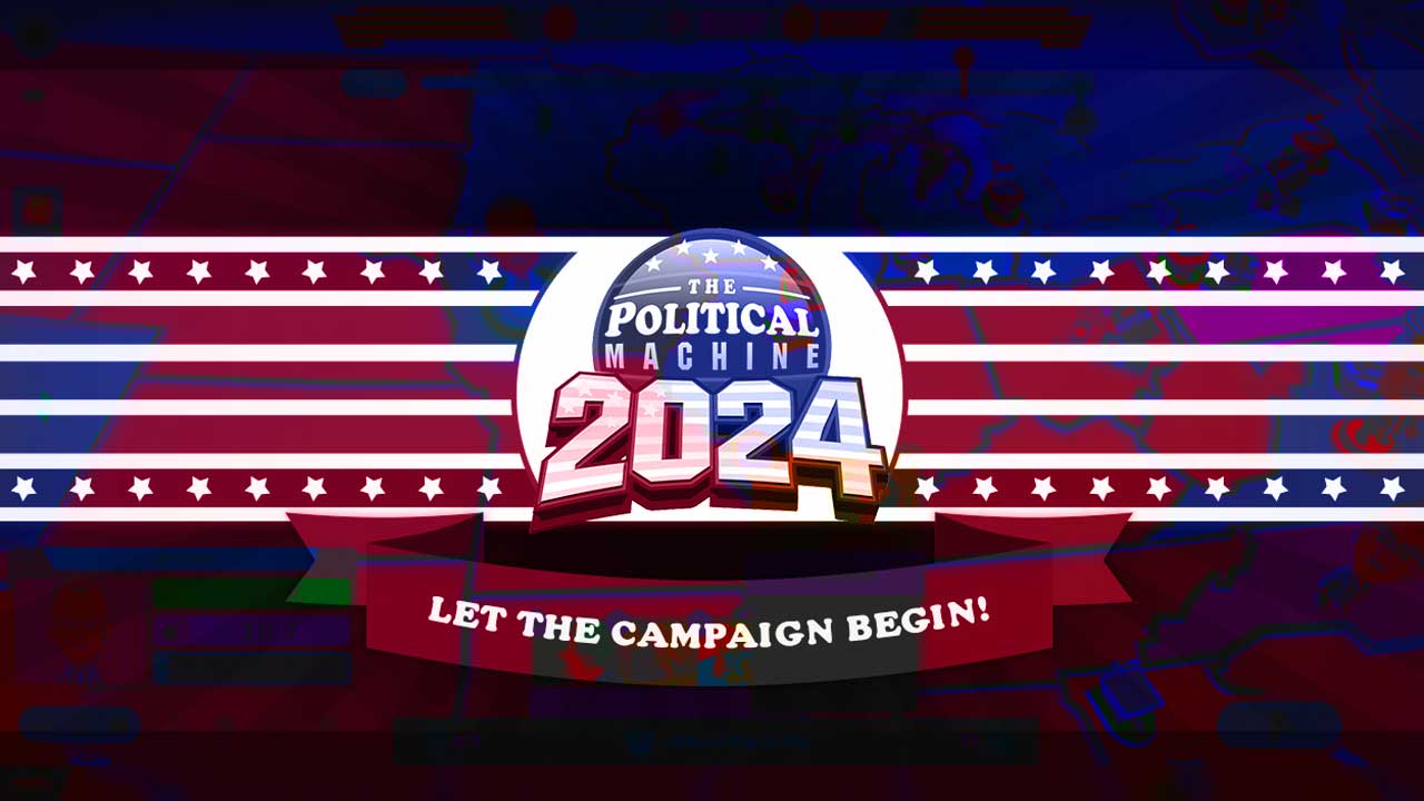 The Political Machine 2024 Explanation